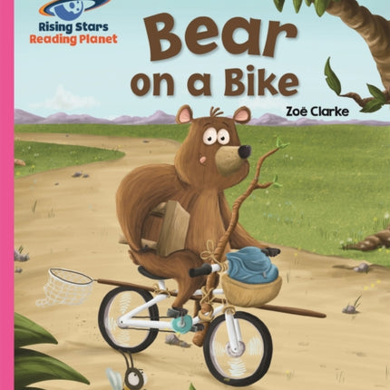 Reading Planet - Bear on a Bike - Pink B: Galaxy