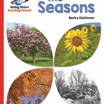 Reading Planet - The Seasons - Red B: Galaxy