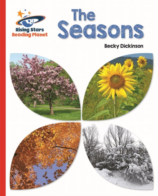 Reading Planet - The Seasons - Red B: Galaxy