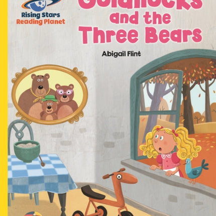 Reading Planet - Goldilocks and the Three Bears - Yellow: Galaxy