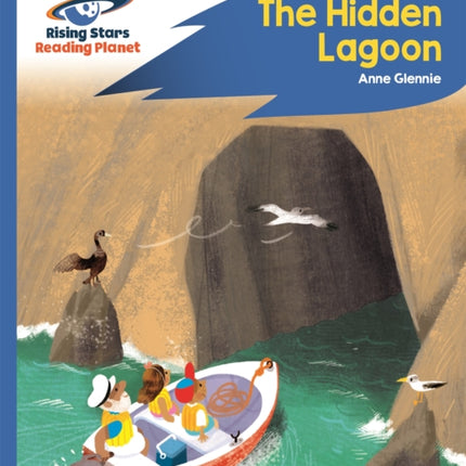 Reading Planet - The Hidden Lagoon - Blue: Rocket Phonics