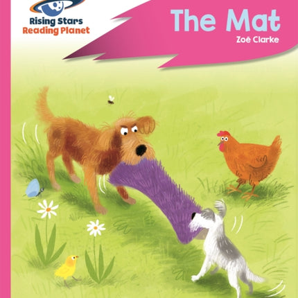 Reading Planet - The Mat - Pink A: Rocket Phonics