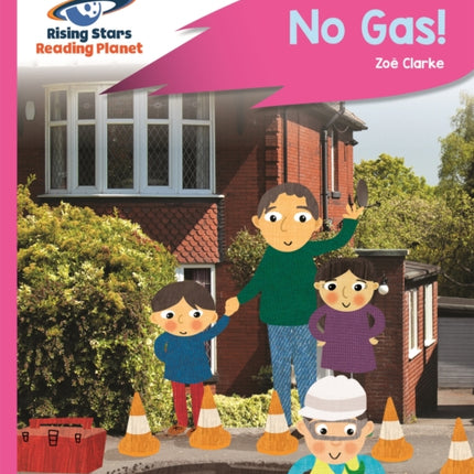 Reading Planet - No Gas! - Pink A: Rocket Phonics