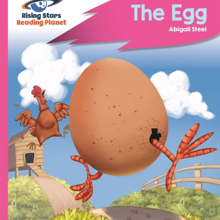 Reading Planet - The Egg - Pink B: Rocket Phonics