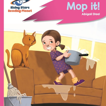 Reading Planet - Mop it! - Pink A: Rocket Phonics