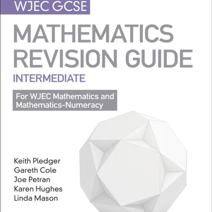 WJEC GCSE Maths Intermediate: Revision Guide