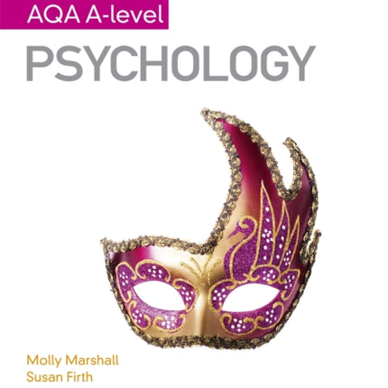 My Revision Notes: AQA A Level Psychology