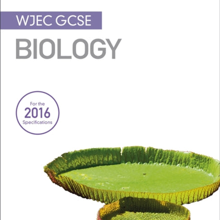 My Revision Notes: WJEC GCSE Biology