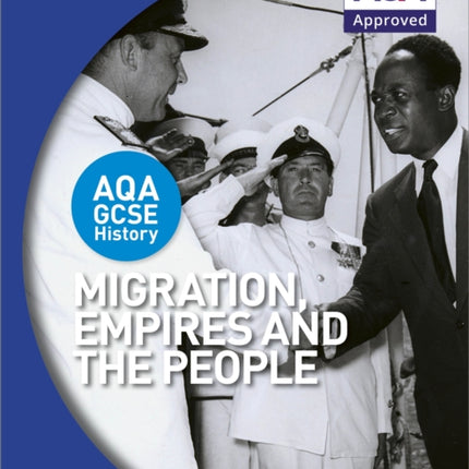 AQA GCSE History: Migration, Empires and the People