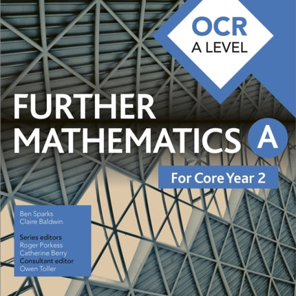 OCR A Level Further Mathematics Core Year 2