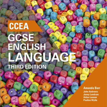 CCEA GCSE English Language, Third Edition Student Book