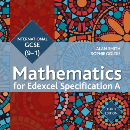 Edexcel International GCSE (9-1) Mathematics Student Book Third Edition