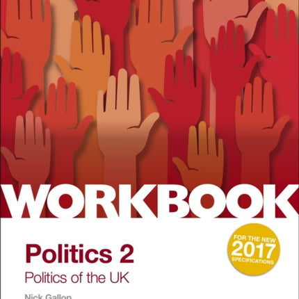 AQA AS/A-level Politics workbook 2: Politics of the UK