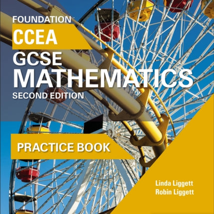 CCEA GCSE Mathematics Foundation Practice Book for 2nd Edition