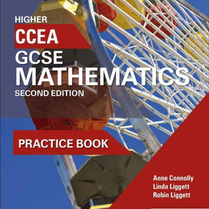 CCEA GCSE Mathematics Higher Practice Book for 2nd Edition