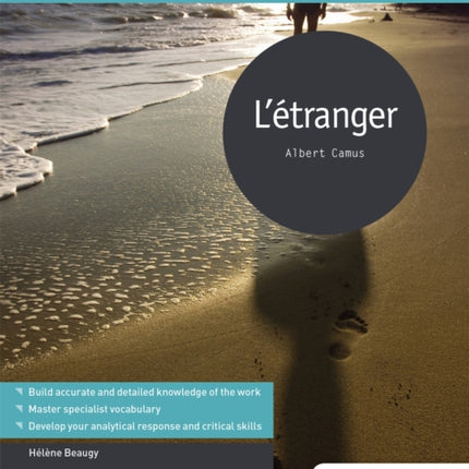 Modern Languages Study Guides: L'étranger: Literature Study Guide for AS/A-level French