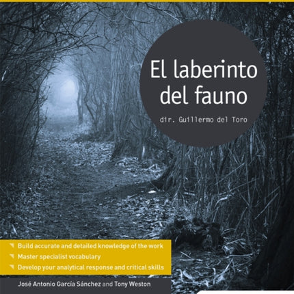 Modern Languages Study Guides: El laberinto del fauno: Film Study Guide for AS/A-level Spanish