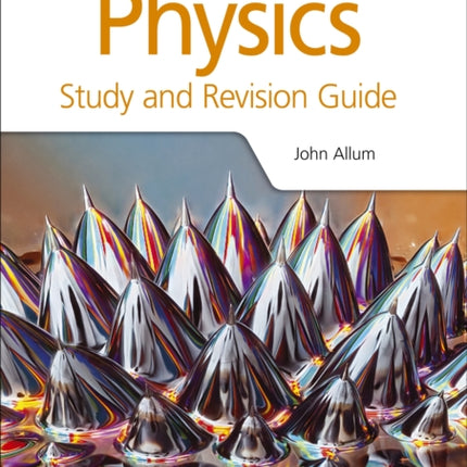 Physics for the IB Diploma Study and Revision Guide