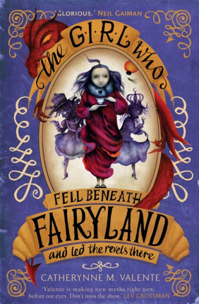 The Girl Who Fell Beneath Fairyland and Led the Revels There