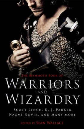 The Mammoth Book Of Warriors and Wizardry Mammoth
