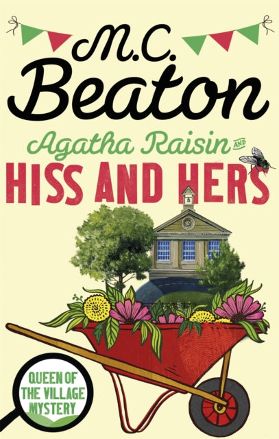 Agatha Raisin Hiss and Hers