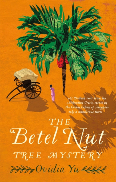 The Betel Nut Tree Mystery