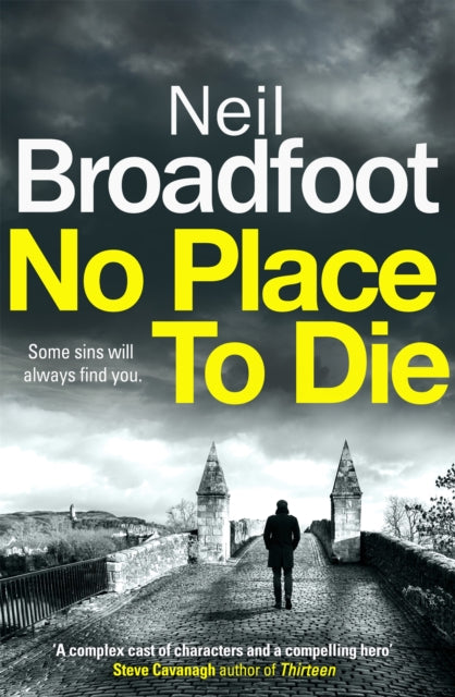 No Place to Die: A gritty and gripping crime thriller