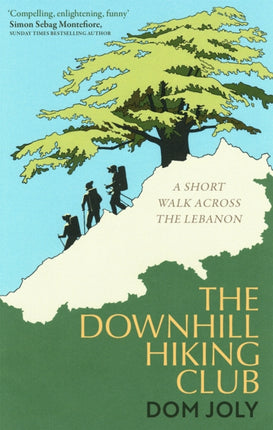 The Downhill Hiking Club: A short walk across the Lebanon