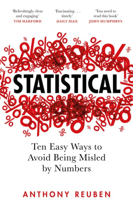 Statistical: Ten Easy Ways to Avoid Being Misled By Numbers