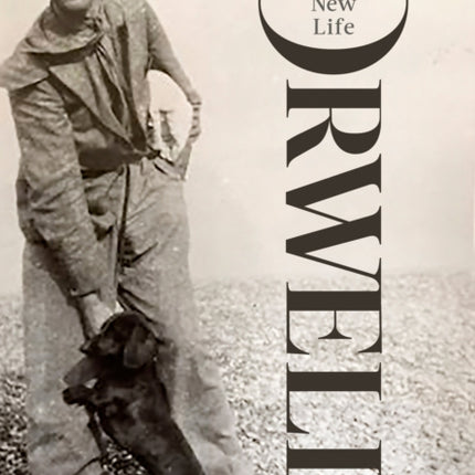 Orwell: The New Life