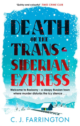 Death on the Trans-Siberian Express