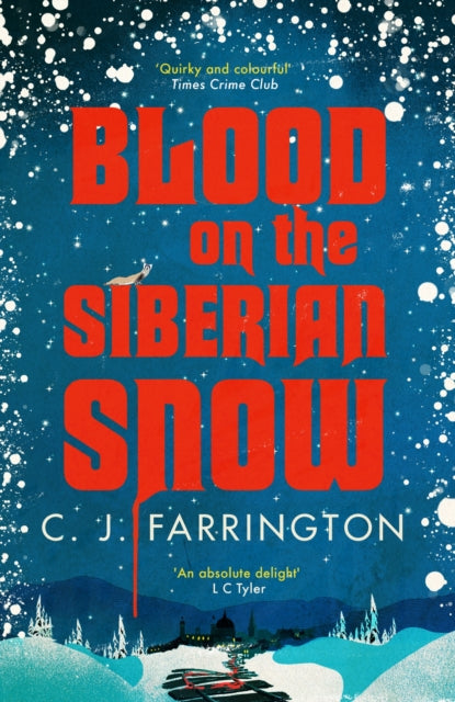 Blood on the Siberian Snow: A charming murder mystery set in a village full of secrets