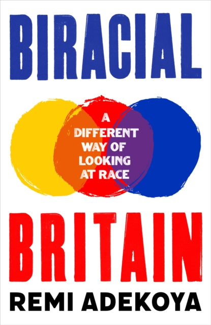 Biracial Britain: What It Means To Be Mixed Race