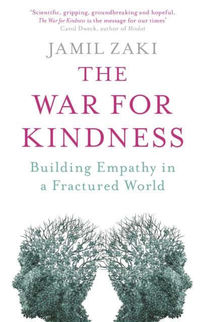 The War for Kindness: Building Empathy in a Fractured World