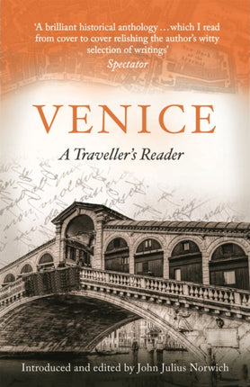 Venice, A Travellers Companion: A Traveller's Reader