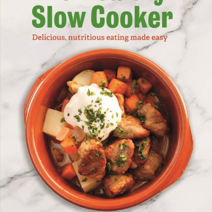 The Healthy Slow Cooker