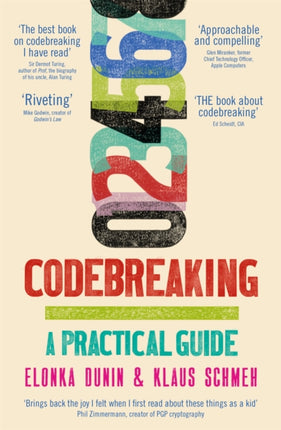 Codebreaking: A Practical Guide