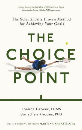 The Choice Point