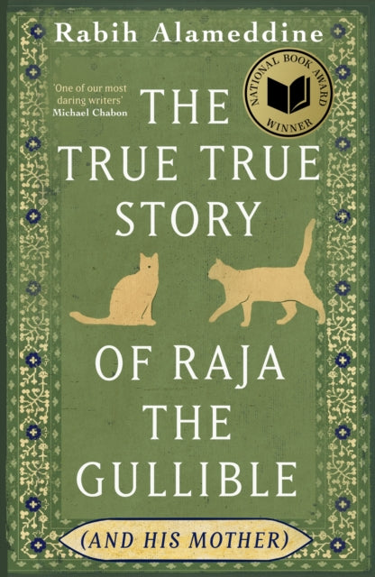 The True True Story of Raja the Gullible