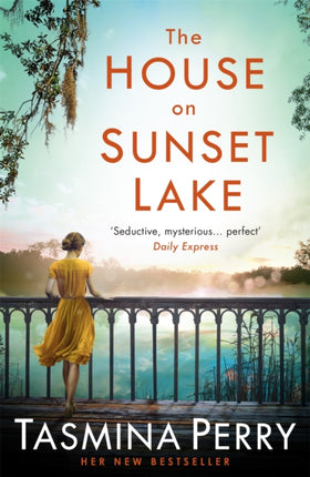 The House on Sunset Lake: A breathtaking novel of secrets, mystery and love