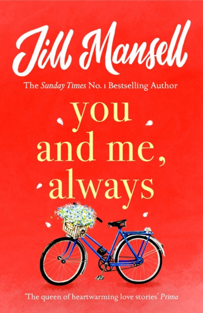 You And Me, Always: An uplifting novel of love and friendship