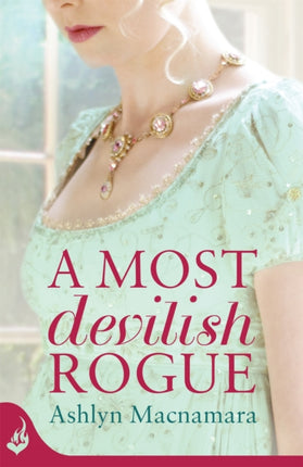 A Most Devilish Rogue: An irresistibly sweeping Regency romance