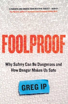 Foolproof: A FINANCIAL TIMES BOOK OF THE YEAR