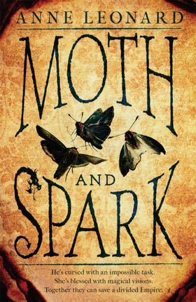 Moth and Spark