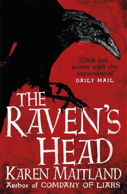 The Raven's Head: A gothic tale of secrets and alchemy in the Dark Ages