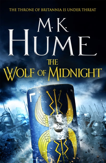 The Wolf of Midnight (Tintagel Book III): An epic tale of Arthurian Legend