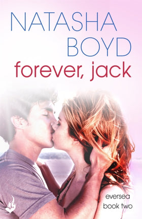 Forever, Jack: A beautiful love story you will never forget