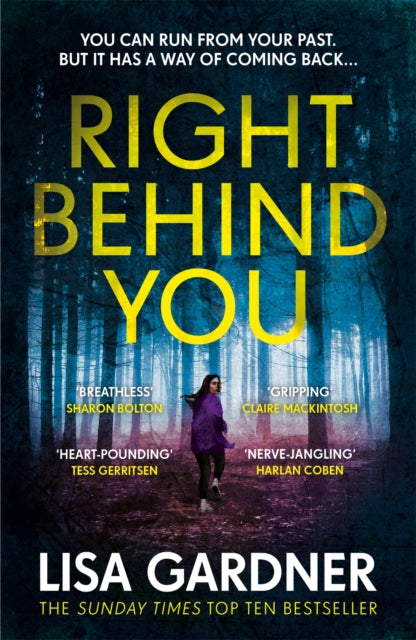 Right Behind You: A gripping thriller from the Sunday Times bestselling author of BEFORE SHE DISAPPEARED