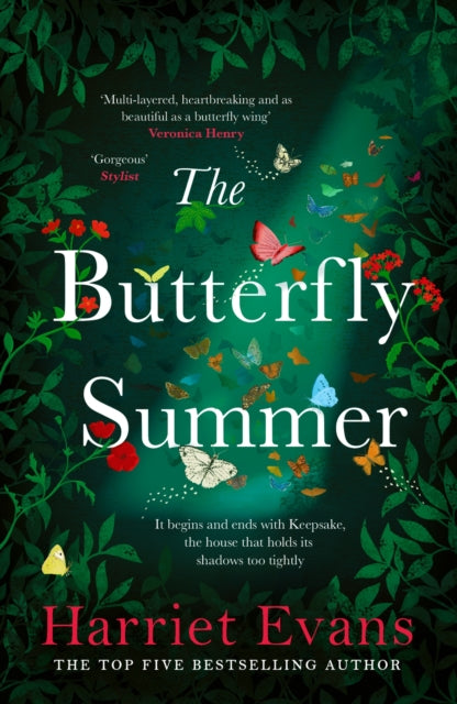 The Butterfly Summer: From the Sunday Times bestselling author of THE GARDEN OF LOST AND FOUND and THE WILDFLOWERS