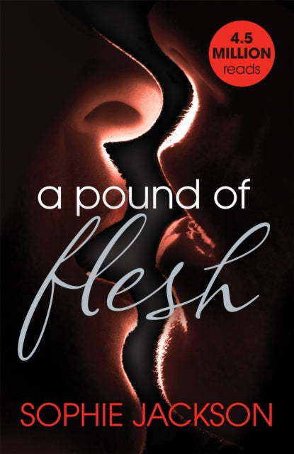 A Pound of Flesh: A Pound of Flesh Book 1: A powerful, addictive love story